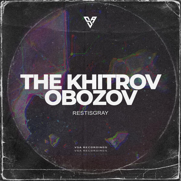 The Khitrov, Obozov - Restisgray