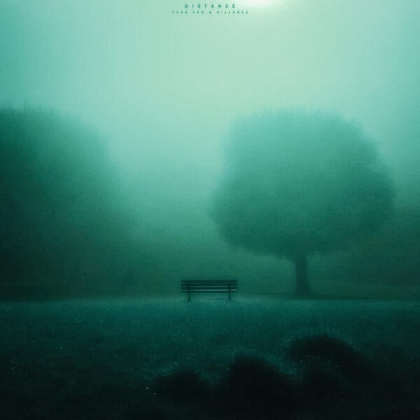 YUNG VRO, KILLOREZ - distance