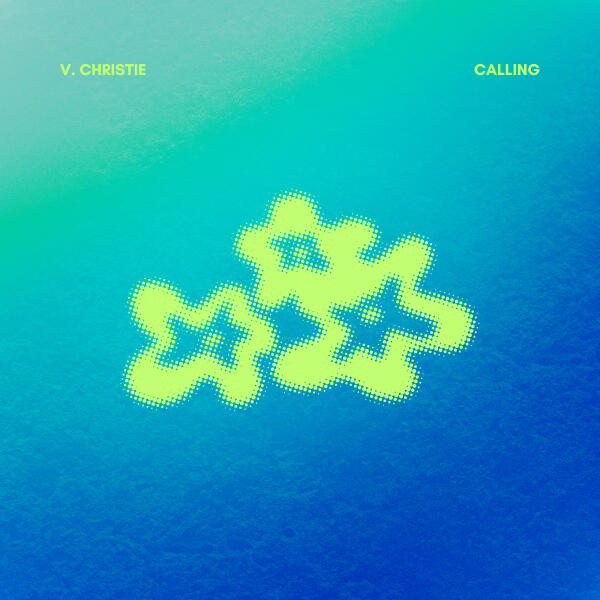 V. Christie - Calling