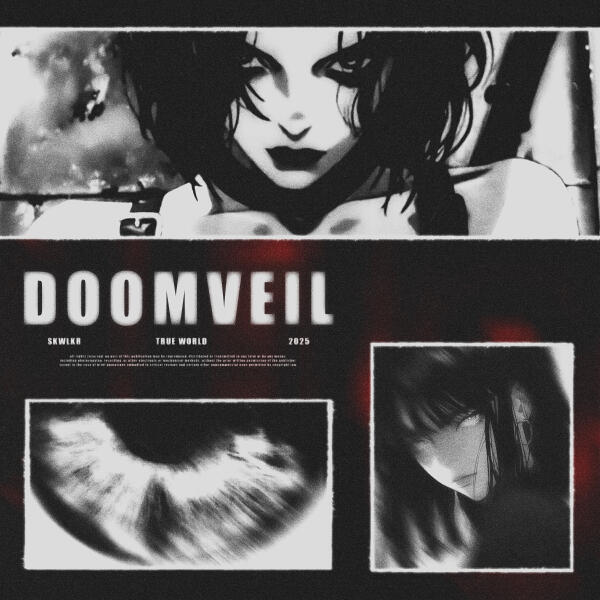 SKWLKR, True World - DOOMVEIL (Slowed)
