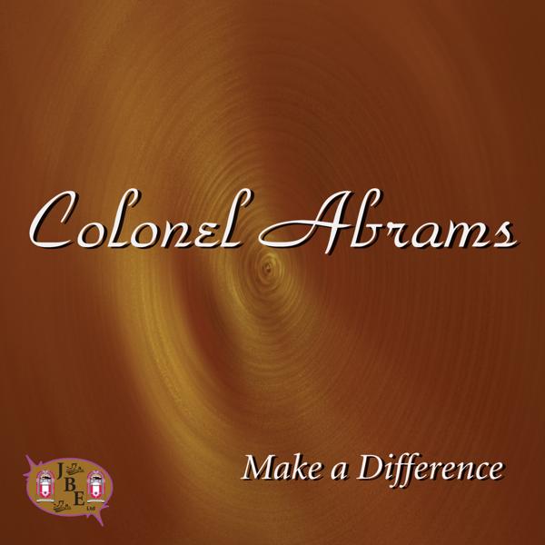 Colonel Abrams - Where Do We Go From Here