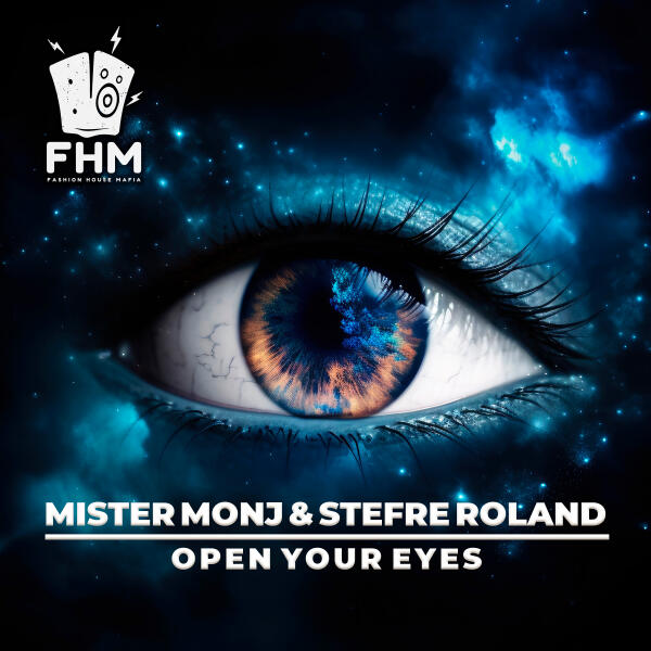 Mister Monj, Stefre Roland - Open Your Eyes (Radio Mix)