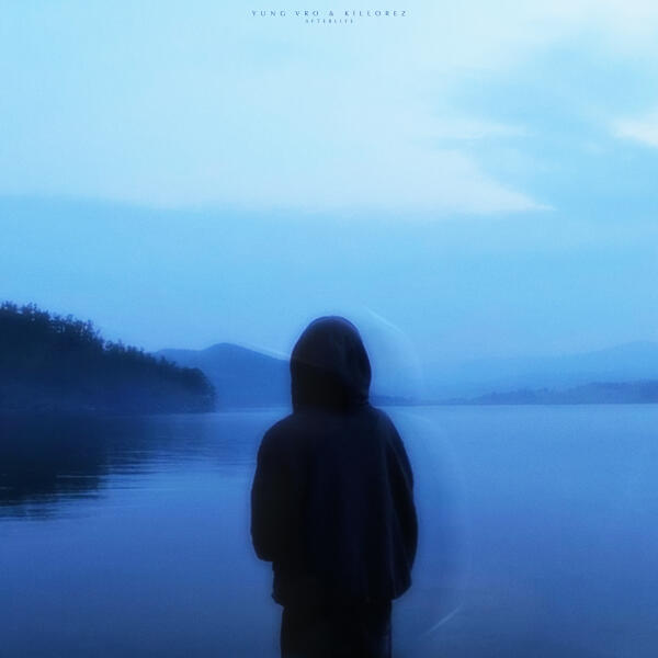 YUNG VRO, KILLOREZ - afterlife