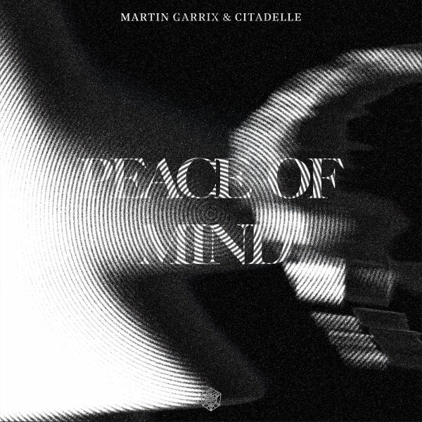 Martin Garrix, Citadelle - Peace Of Mind