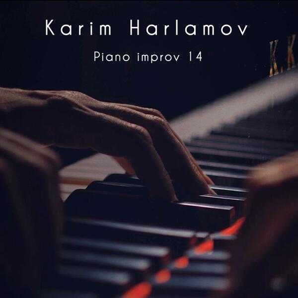 Карим Харламов - Piano improv 14