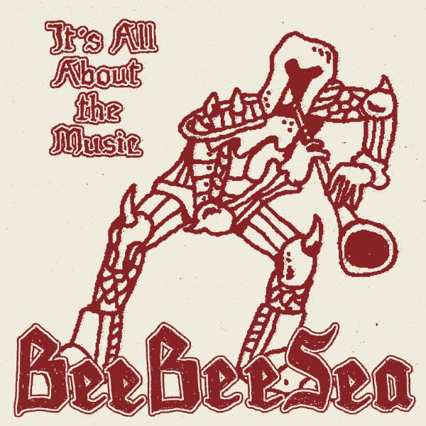 Bee Bee Sea - It's All About the Music
