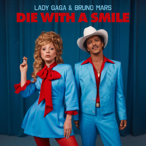 Lady Gaga, Bruno Mars - Die With A Smile
