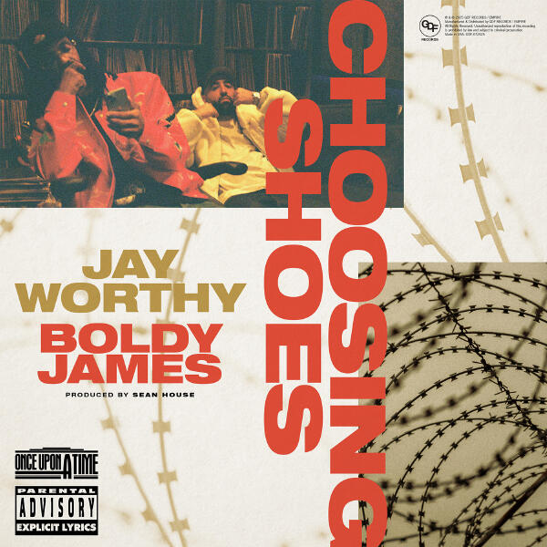 Jay Worthy, Boldy James - Choosing Shoes