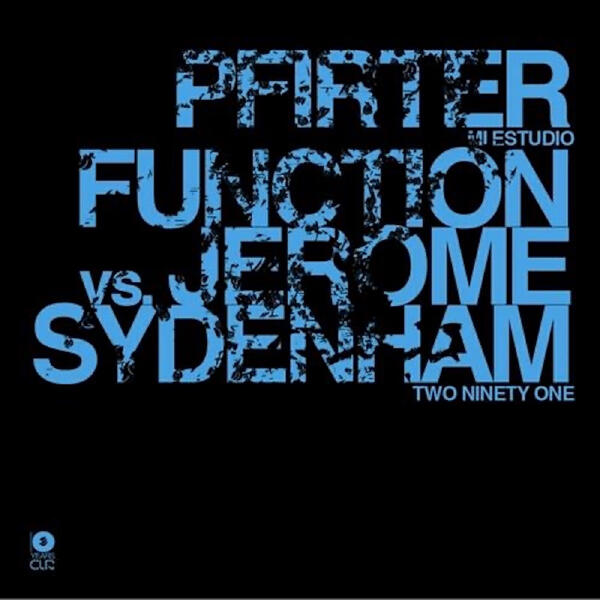 Function, Jerome Sydenham - Two Ninety One (Chris Liebing Edit)