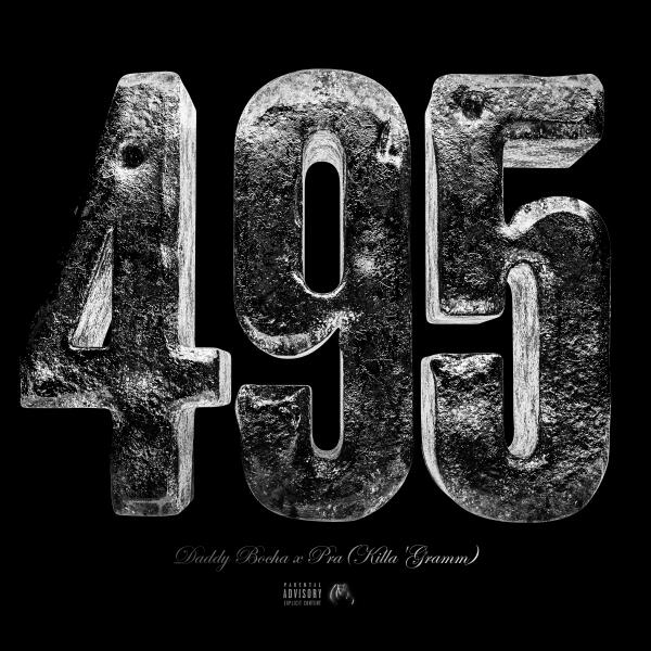 Daddy Bocha, Pra(Killa'Gramm) - 495 (prod. mr. Darko)