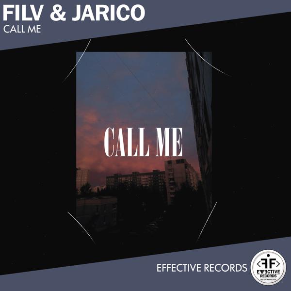 Filv, Jarico - Call Me
