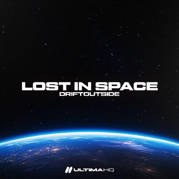 DRIFTOUTSIDE - Lost In Space