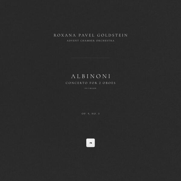 Tomaso Albinoni, Roxana Pavel Goldstein, Advent Chamber Orchestra - Concerto for 2 Oboes in F Major, Op. 9, No. 3: II. Adagio