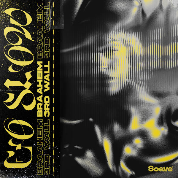 Braaheim, 3rd Wall - Go Slow