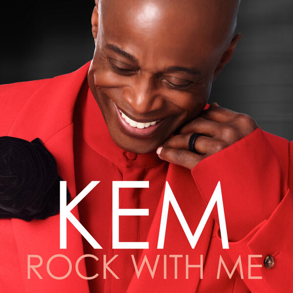 Kem - Rock With Me