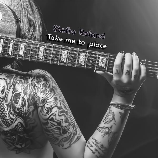Stefre Roland - Take Me to Place