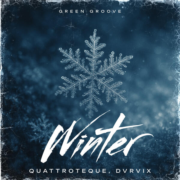 Quattroteque, DVRVIX - Winter
