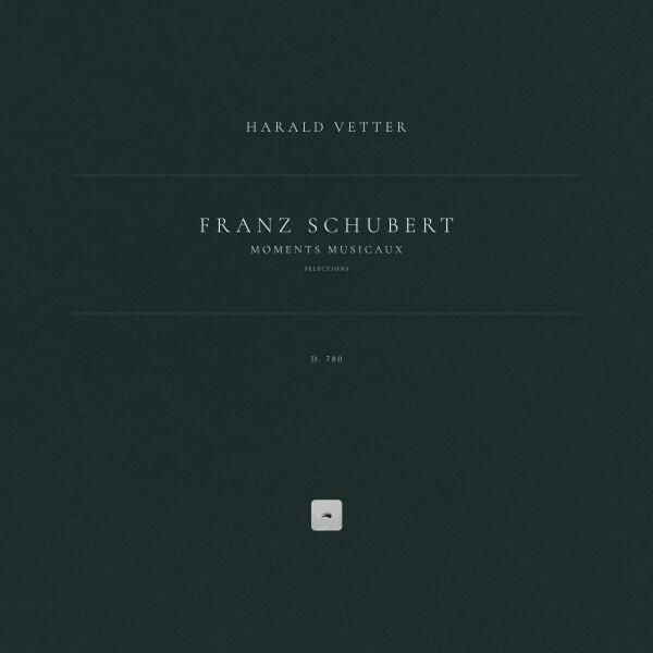 Franz Schubert, Harald Vetter - Moments musicaux, D. 780: No. 3 in F Minor. Allegro moderato