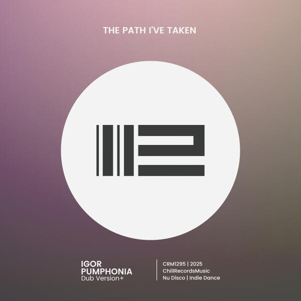 Igor Pumphonia - The Path I've Taken