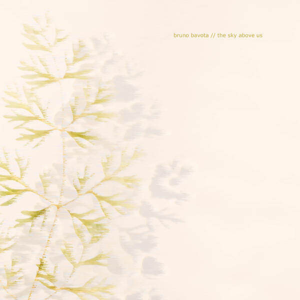 Bruno Bavota - The sky above us