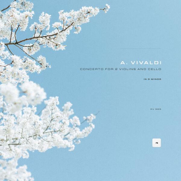 Antonio Vivaldi - Concerto for 2 Violins and Cello in D Minor, Op. 3, No. 11, RV 565