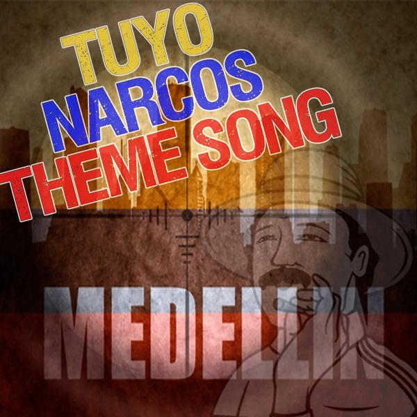 Fandom - Tuyo (From "Narcos")