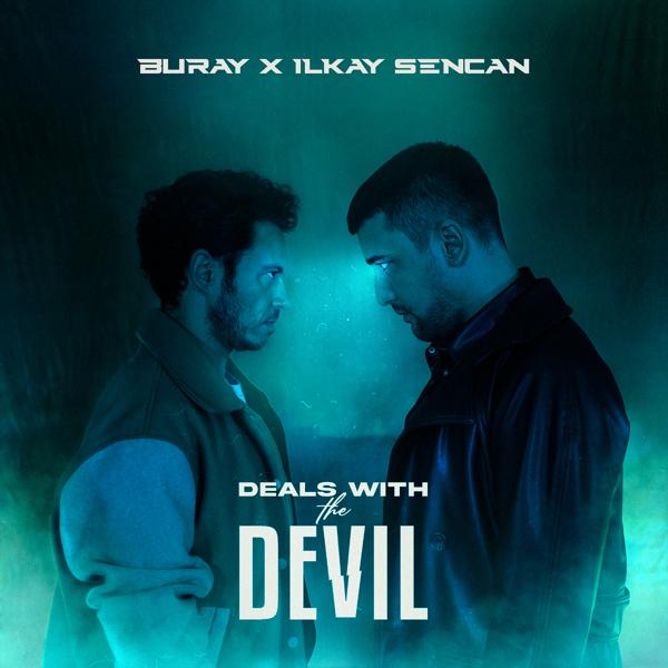 Buray, Ilkay Sencan - Deals with the Devil