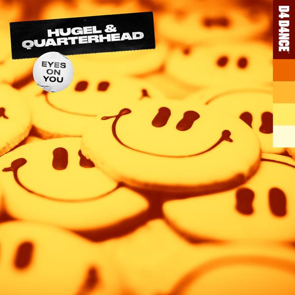 HUGEL, Quarterhead - Eyes On You