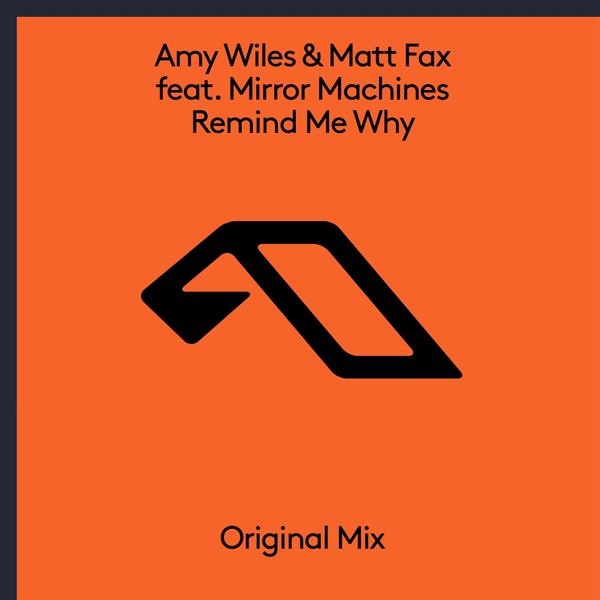 Amy Wiles, Matt Fax, Mirror Machines - Remind Me Why