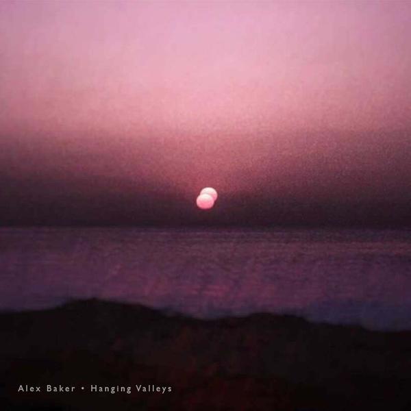 Alex Baker, Hanging Valleys - Lights