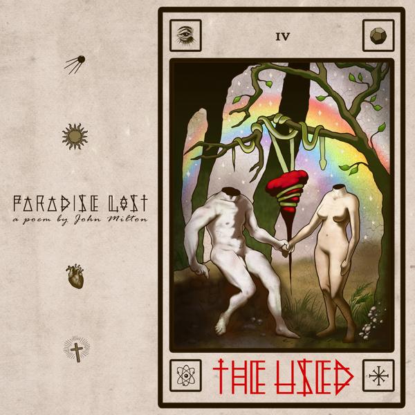 The Used - Paradise Lost, a Poem by John Milton