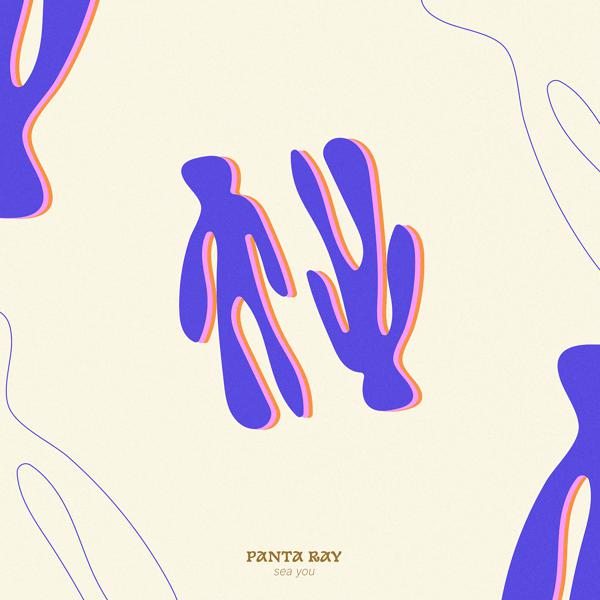 Panta Ray - Sea You