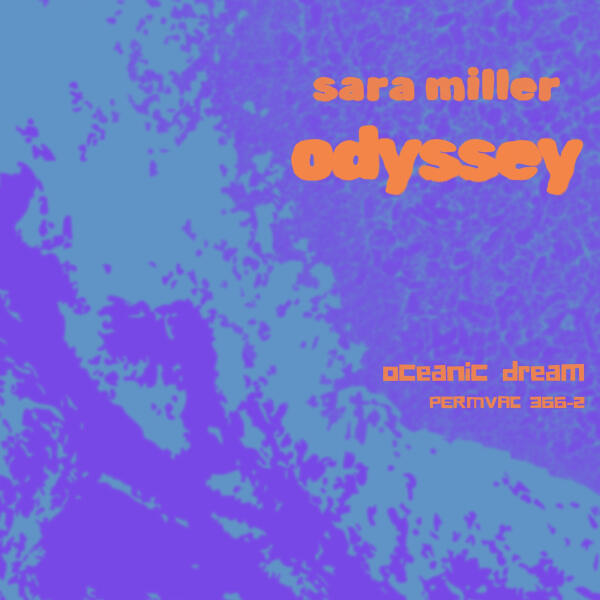 Sara Miller - Odyssey