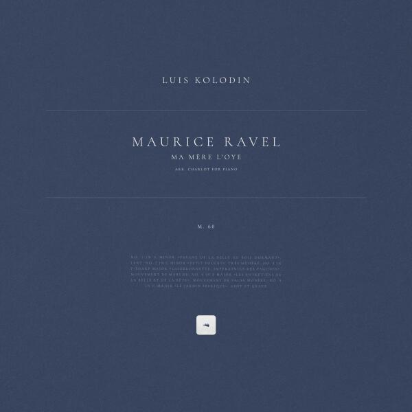 Maurice Ravel, Luis Kolodin - Ma mère l'Oye, M. 60: No. 1 in A Minor 'Pavane de la Belle au bois dormant'. Lent (Arr. Charlot for Piano)