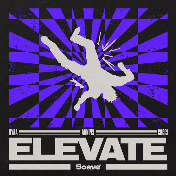 ILYAA, Arkins, Goggi - Elevate