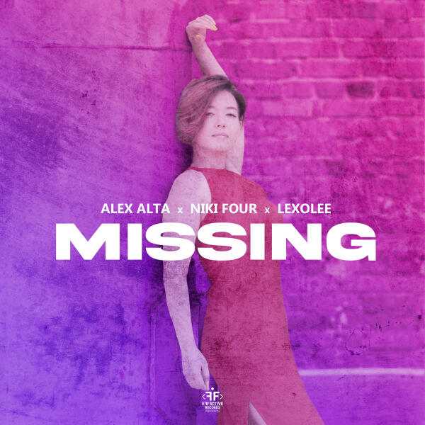 Alex Alta, Niki Four, Lexolee - Missing