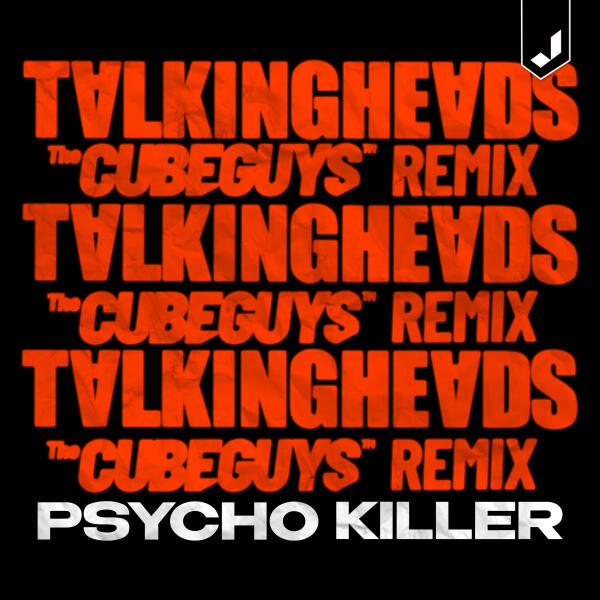 Talking Heads - Psycho Killer (The Cube Guys Remix Extended Mix)