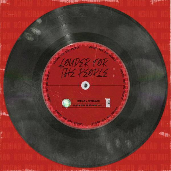 R3hab, Afrojack - Louder For The People