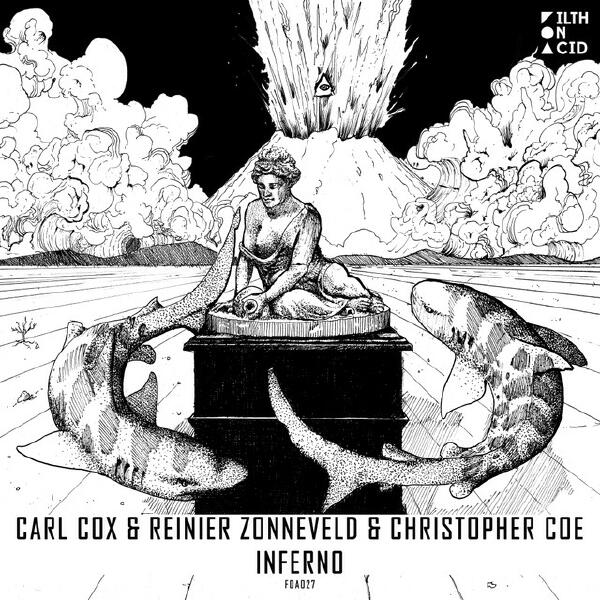 Carl Cox, Reinier Zonneveld, Christopher Coe - Inferno