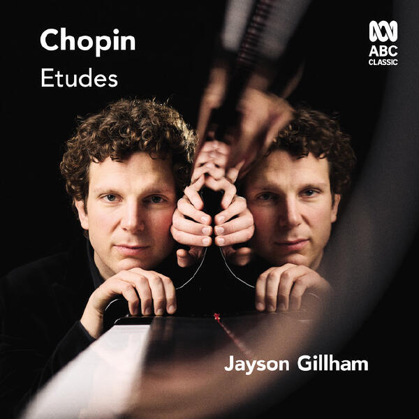 Frédéric Chopin, Jayson Gillham - 12 Etudes, Op. 10: No. 5 in G-Flat Major