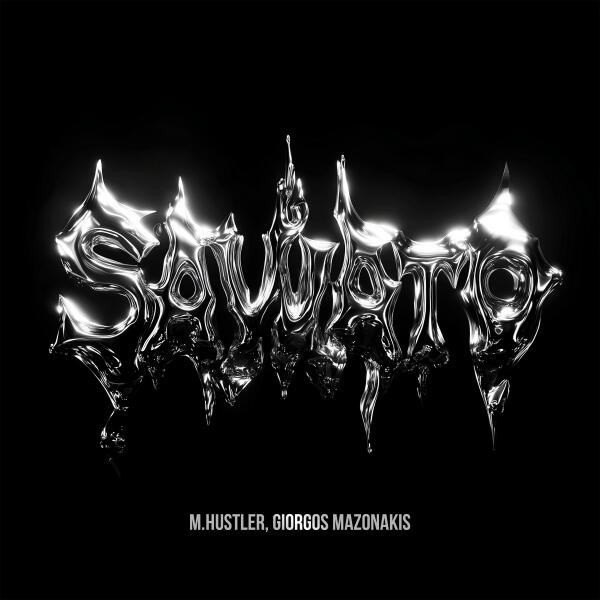 M.Hustler, Giorgos Mazonakis - Savvato
