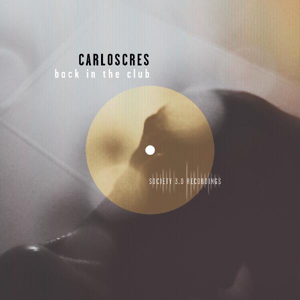 Carloscres - Back in the Club