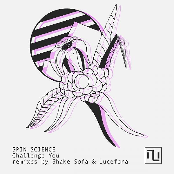 Spin Science - Challenge You (Lucefora Remix)