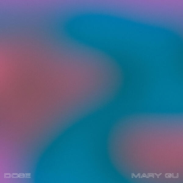 Mary Gu, Dose - Спасибо