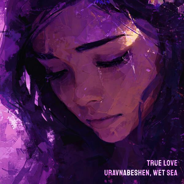 uravnabeshen - True Love