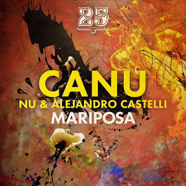 Nu, Alejandro Castelli, CANU, The Bedouin - Mariposa - Bedouin Remix