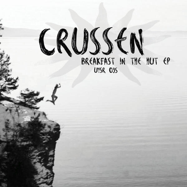 Crussen - Breakfast in the Hut (Viken Arman Remix)