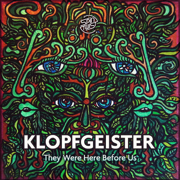 Klopfgeister - They Were Here Before Us