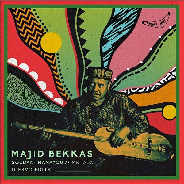 Majid Bekkas - Mrhaba (Cervo Edit)